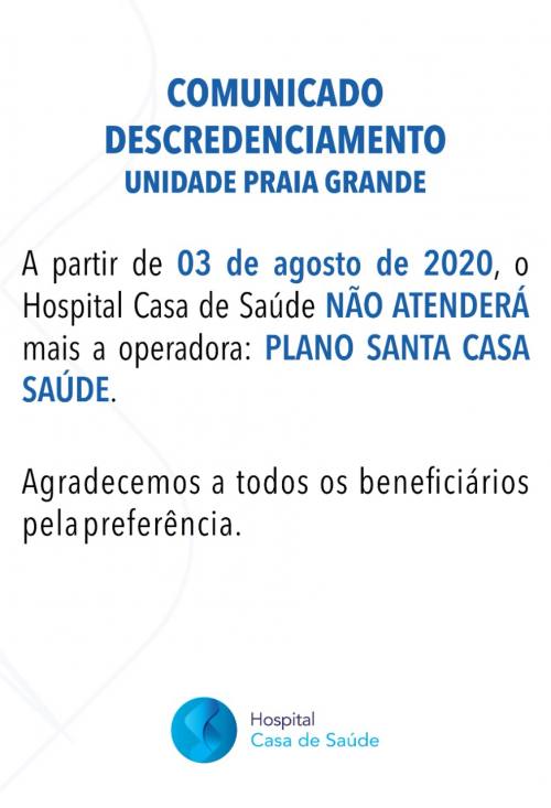 comunicado-descredenciamento-plano-santa-casa-de-saude2 comunicado-descredenciamento-plano-santa-casa-de-saude2